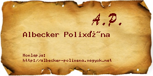 Albecker Polixéna névjegykártya